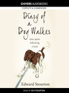 Diary of a Dog Walker (MP3): Time Spent Following a Lead